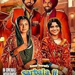 Download Sarbala Ji 2025 Punjabi Movie – Filmyzilla, VegaMovies, 9xMovies, 7StarHd